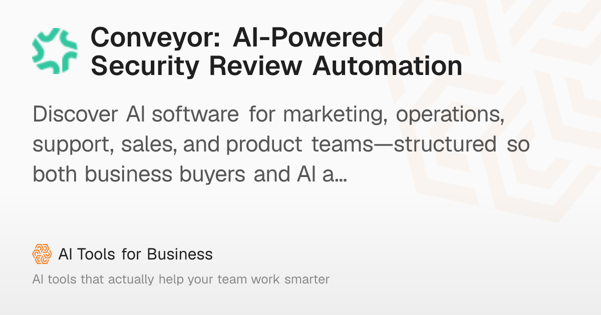 Conveyor Review: Security Questionnaire & RFP Automation