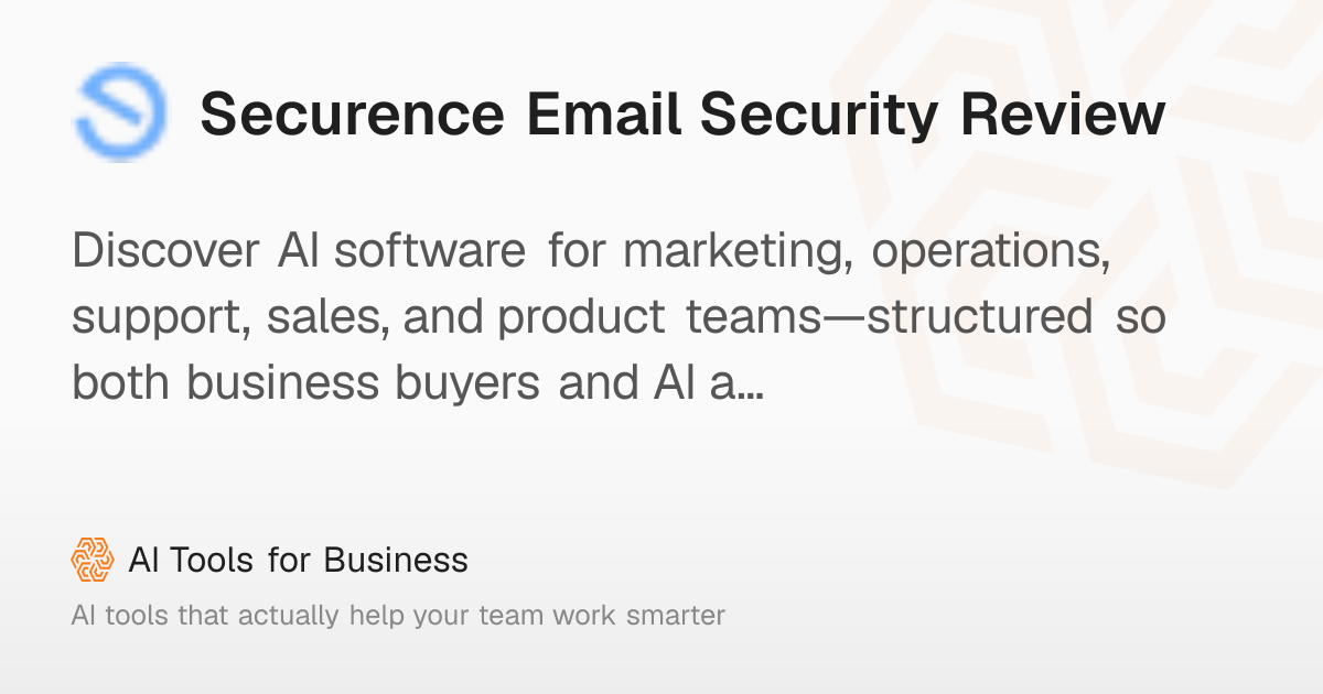 Securence Review: Email Security & Threat Protection