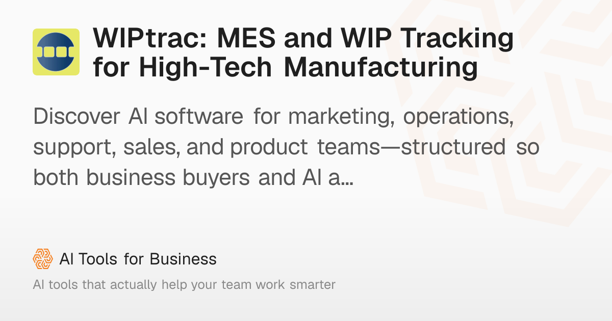 WIPtrac: Semiconductor MES and WIP Tracking